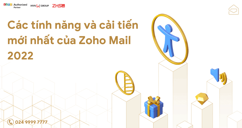 Cac tinh nang va cai tien moi nhat cua Zoho Mail 2022