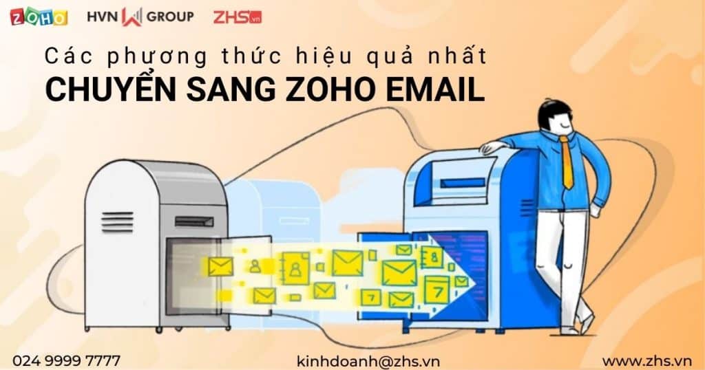 các phương thức hiệu quả nhất để chuyển sang Zoho Mail