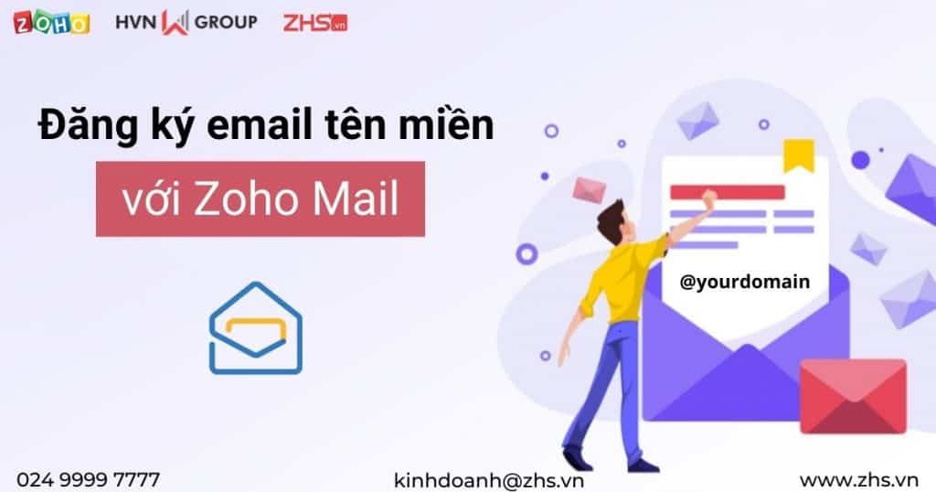 hướng dẫn đăng ký email tên miền với zoho mail