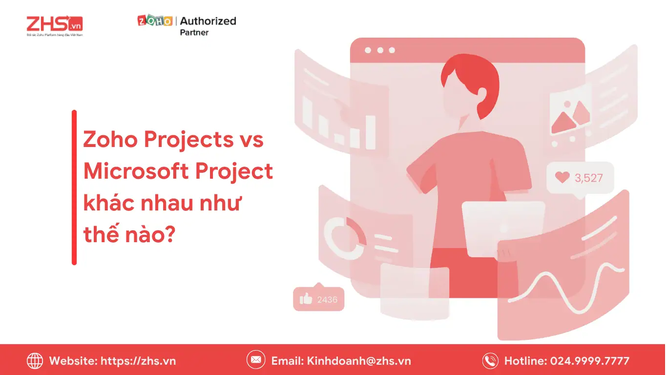 Zoho Projects vs Microsoft Project khác nhau như thế nào?