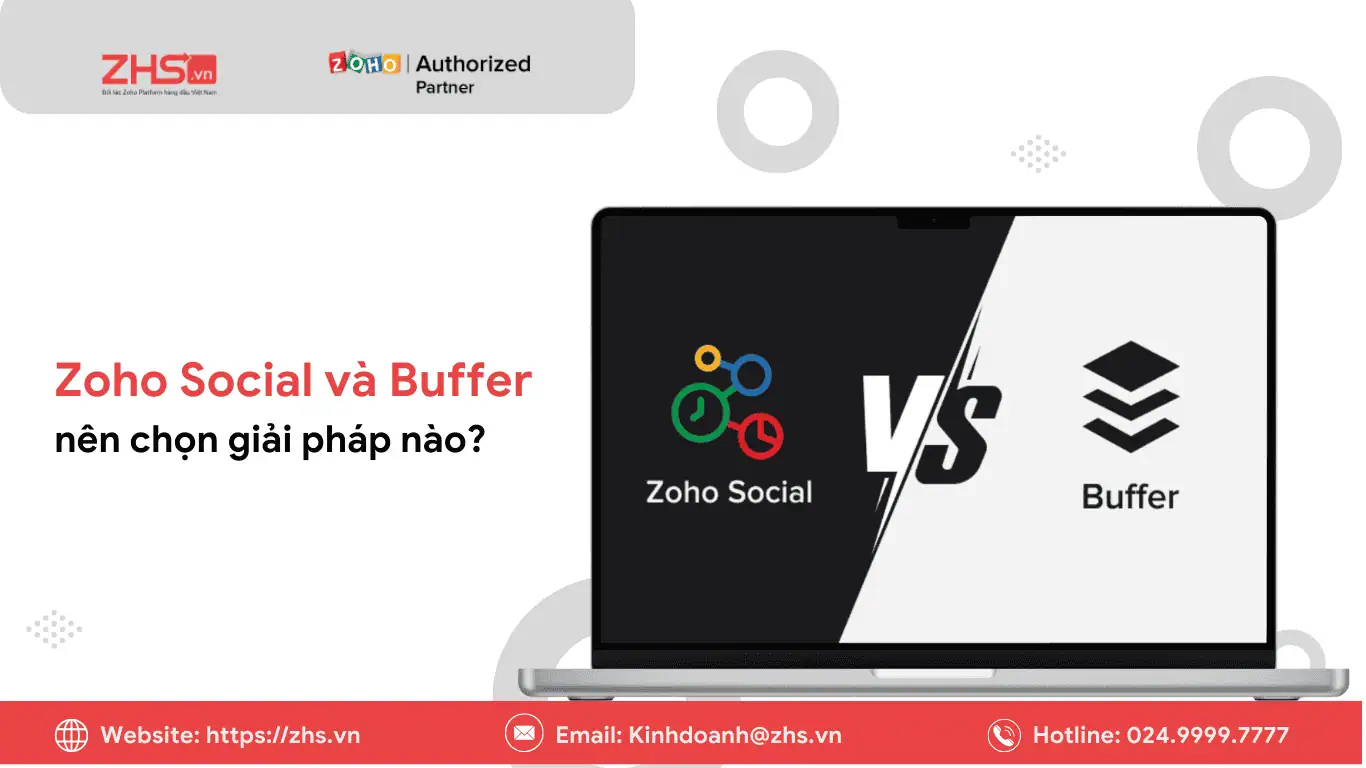 So sánh Zoho Social và Buffer