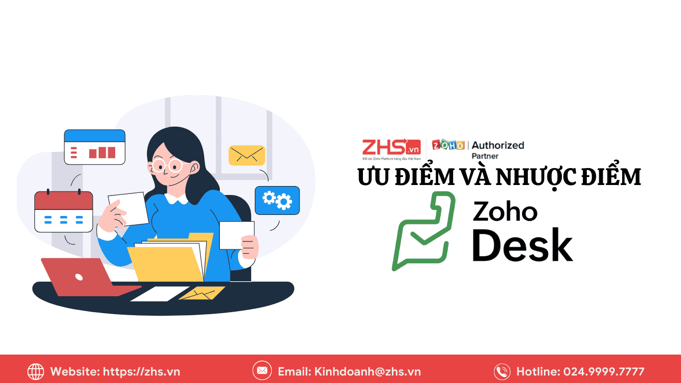 Ưu điểm và nhược điểm của Zoho Desk