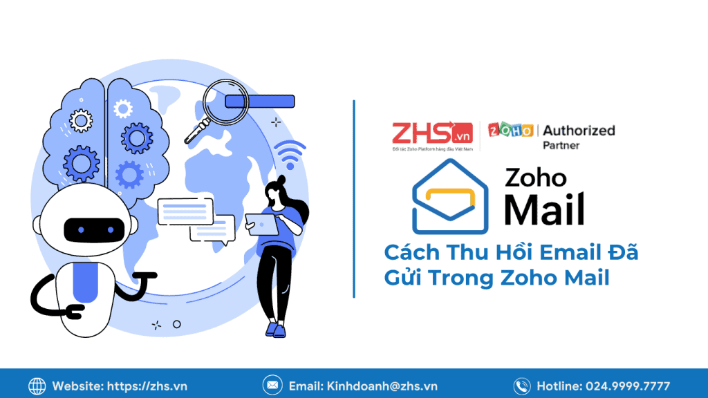 Cách thu hồi Email đã gửi trong Zoho Mail