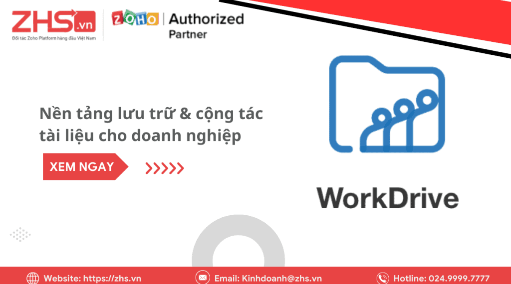 Zoho WorkDrive là gì? Nền tảng lưu trữ & cộng tác tài liệu hiệu quả