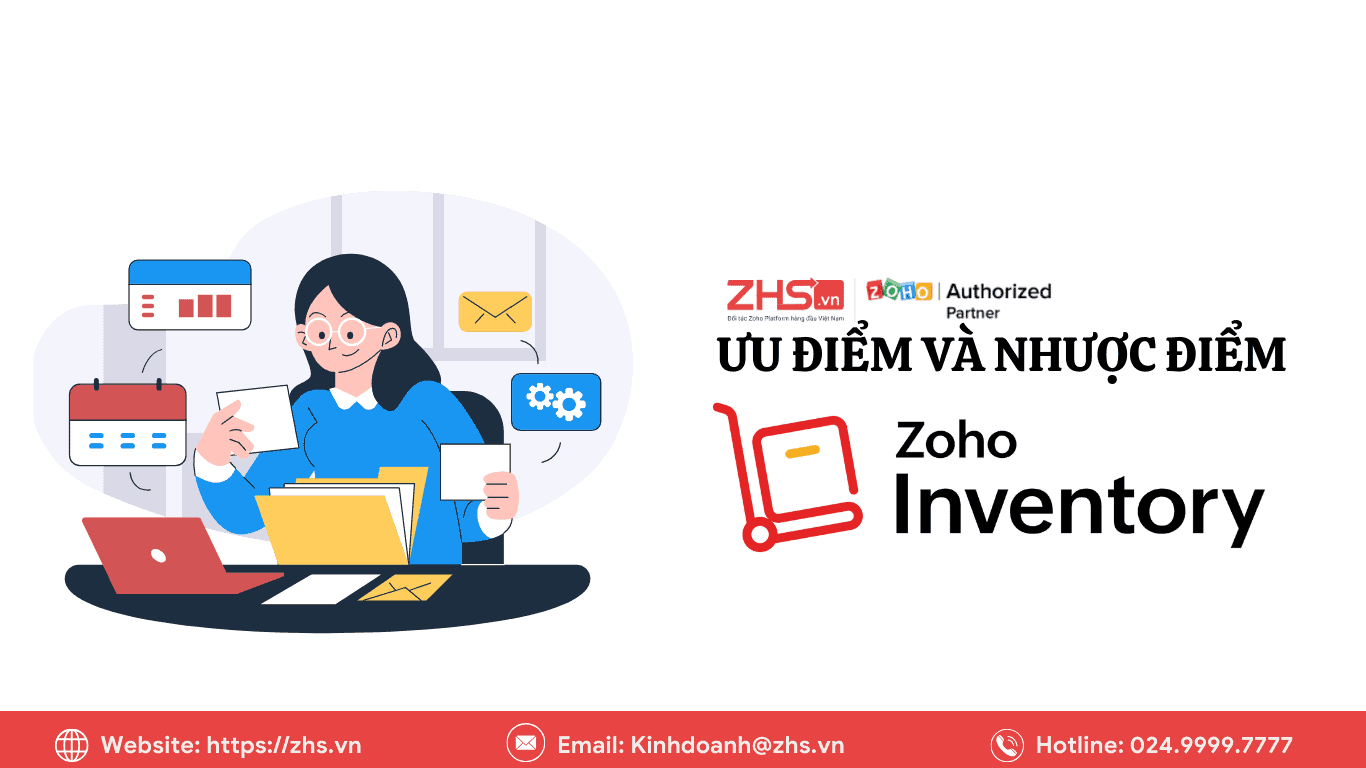 Đánh giá ưu và nhược điểm của Zoho Inventory