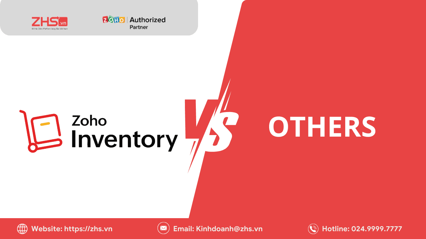 So sánh Zoho Inventory với các phần mềm quản lý kho phổ biến