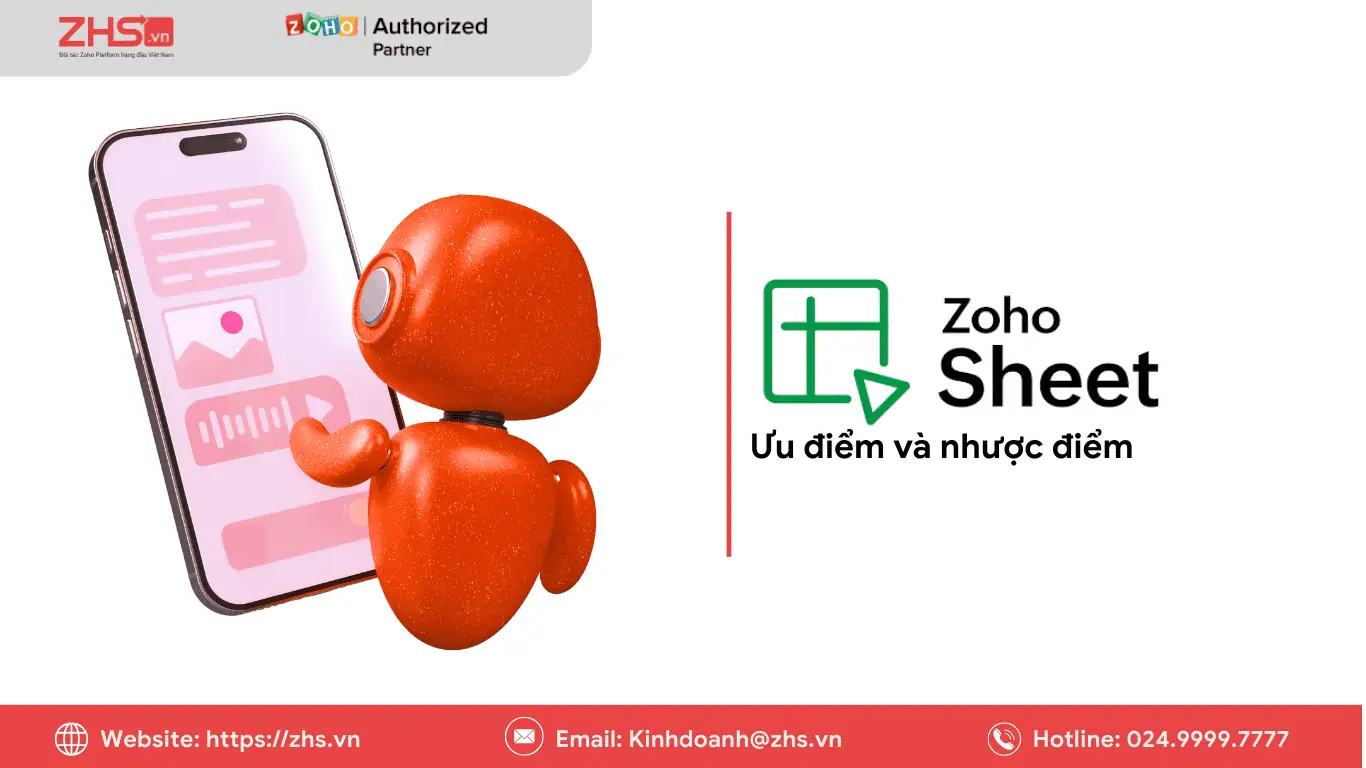 Đánh giá ưu và nhược điểm của Zoho Sheet