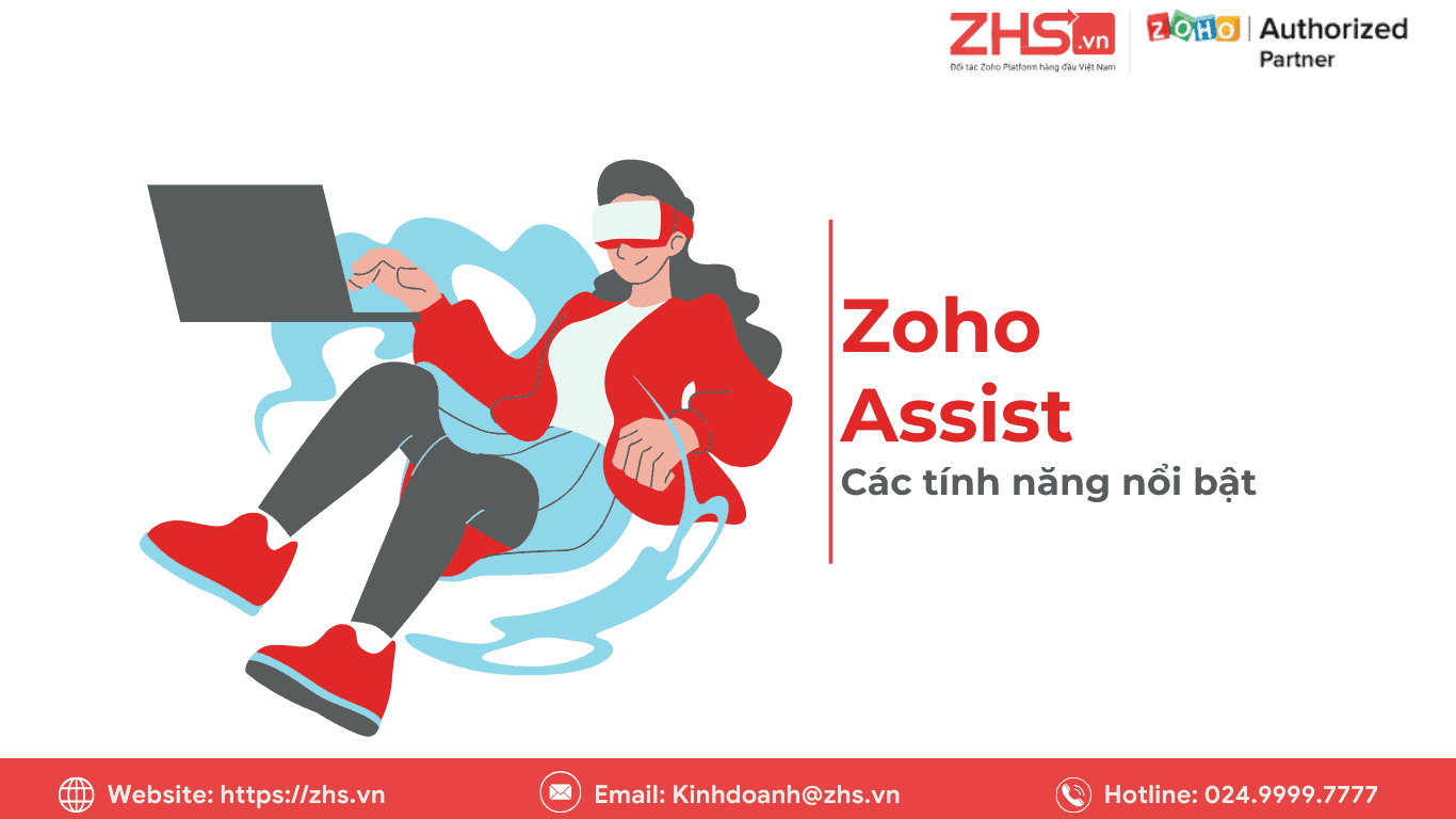 Tính năng nổi bật của Zoho Assist