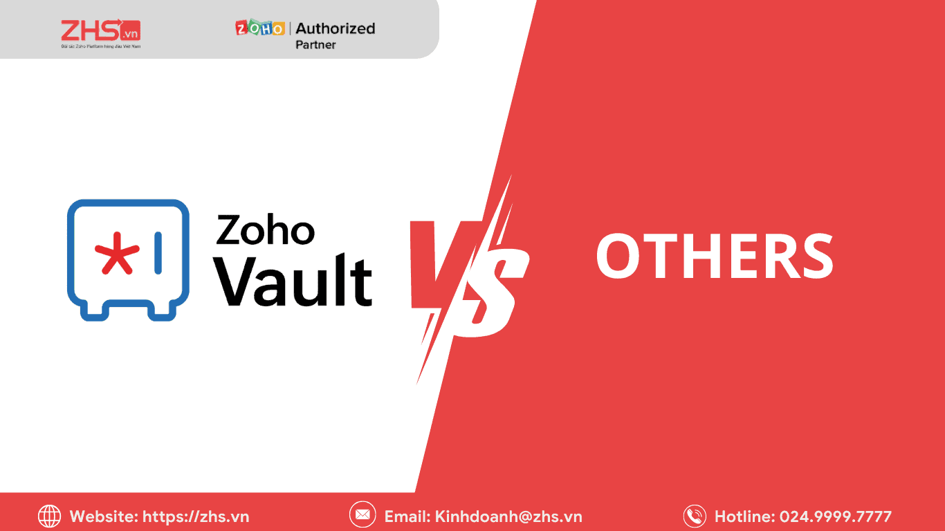 So sánh Zoho Vault với các phần mềm quản lý mật khẩu khác